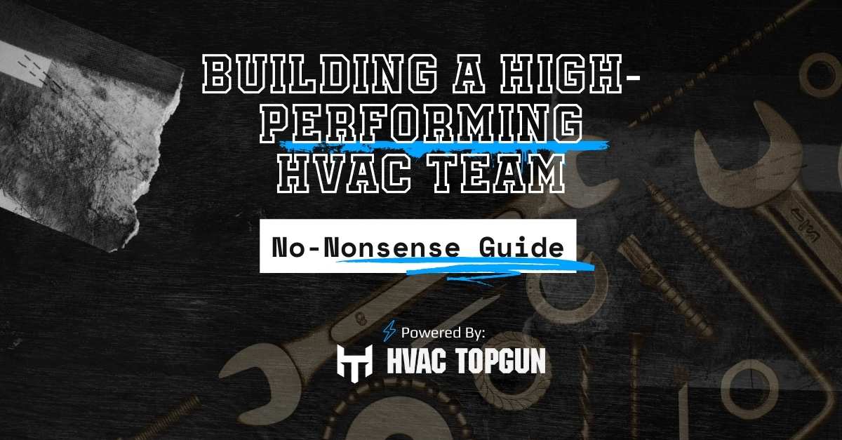Building a High-Performing HVAC Team